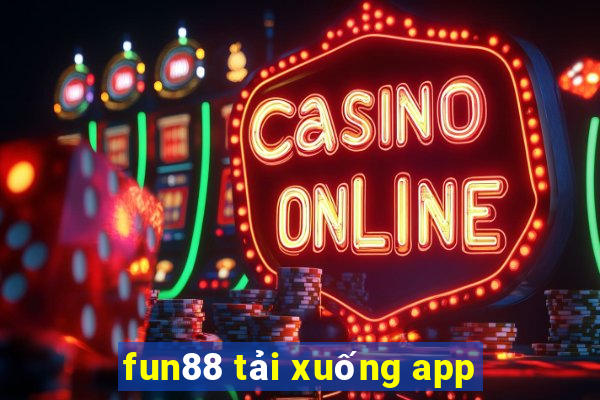 fun88 tải xuống app