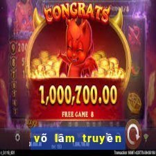 võ lâm truyền kỳ mobile