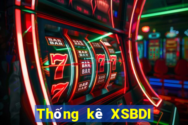 Thống kê XSBDI ngày thứ sáu