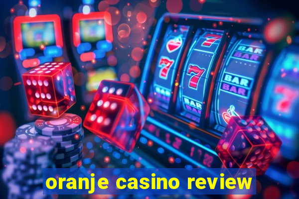 oranje casino review