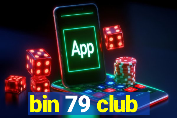 bin 79 club