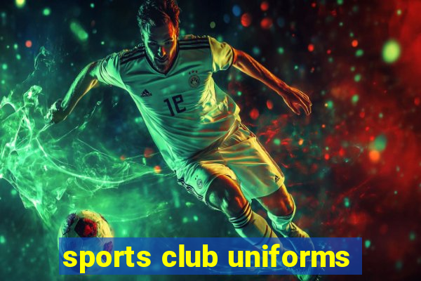 sports club uniforms