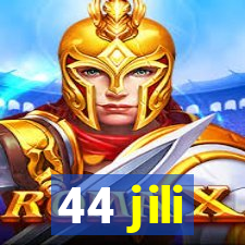 44 jili