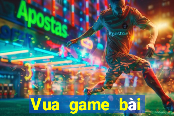 Vua game bài phiên bản cũ