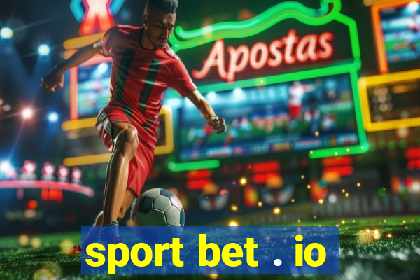 sport bet . io