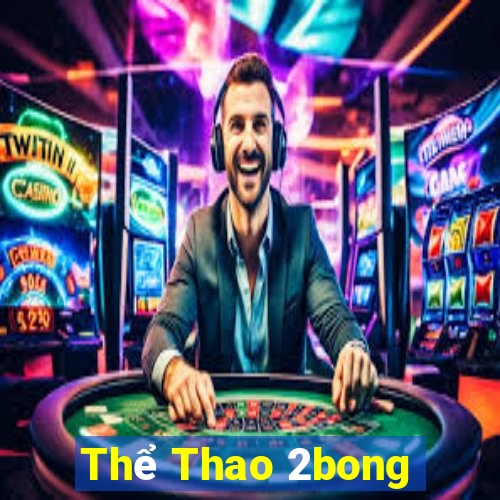 Thể Thao 2bong