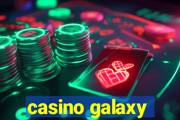 casino galaxy