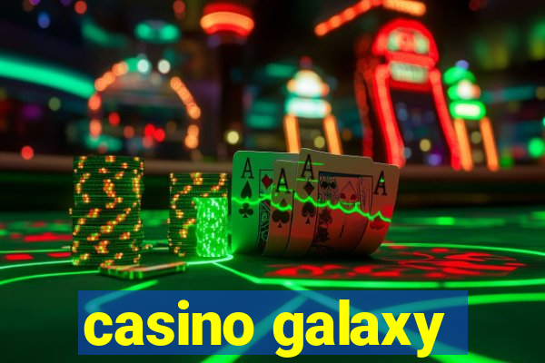 casino galaxy