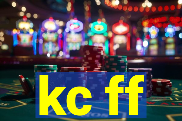 kc ff