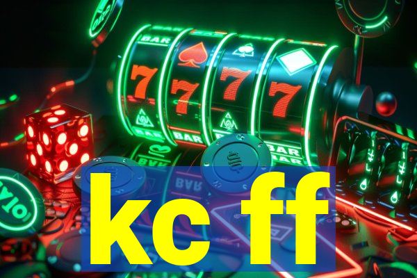 kc ff