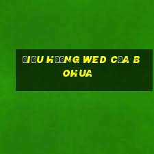 Điều hướng wed của Bohua