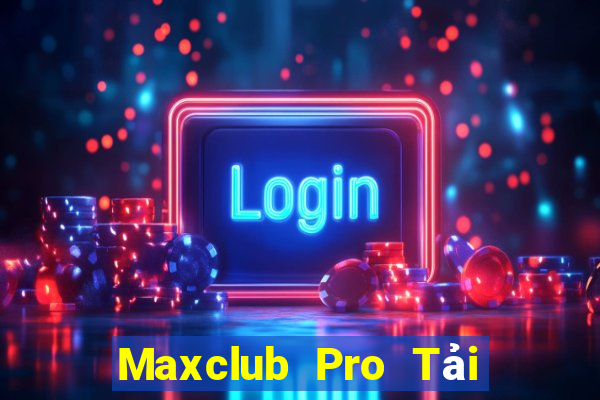 Maxclub Pro Tải Game Bài Go88