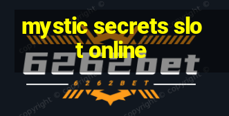 mystic secrets slot online