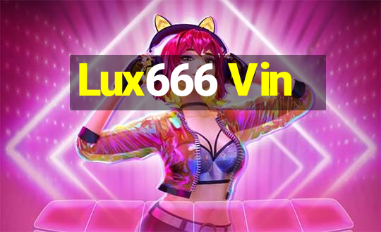 Lux666 Vin