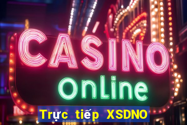 Trực tiếp XSDNO ngày 22