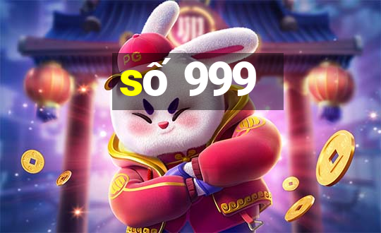 số 999