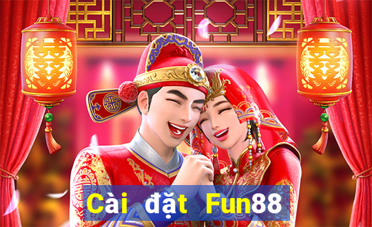 Cài đặt Fun88 Xổ số may mắn