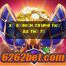 xổ số miền trung thứ ba thứ tư