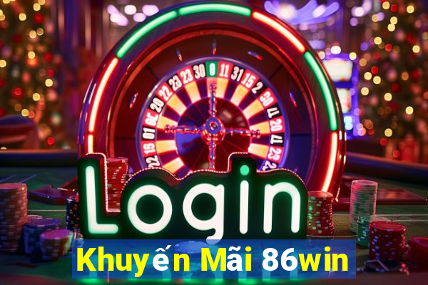 Khuyến Mãi 86win