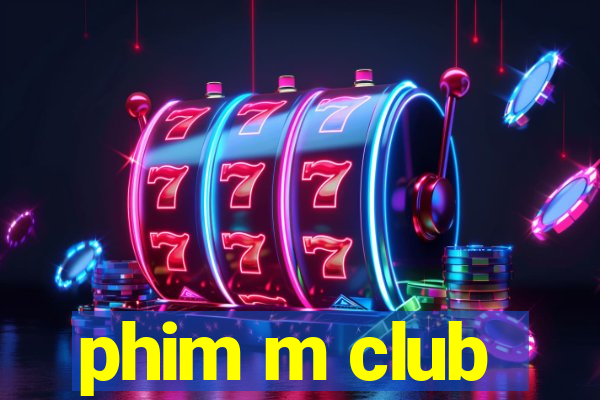 phim m club