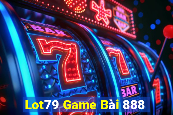 Lot79 Game Bài 888