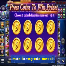 mức lương của messi