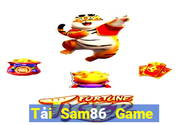 Tải Sam86 Game The Bài Hay Nhất 2021