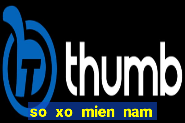 so xo mien nam thu 6