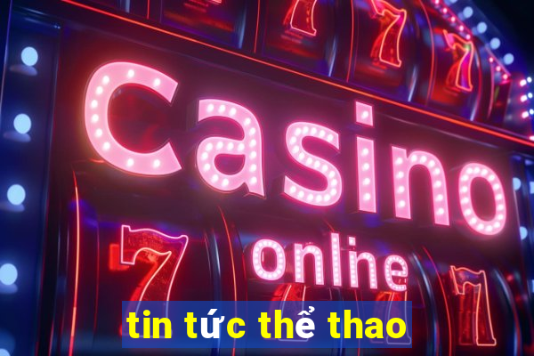 tin tức thể thao