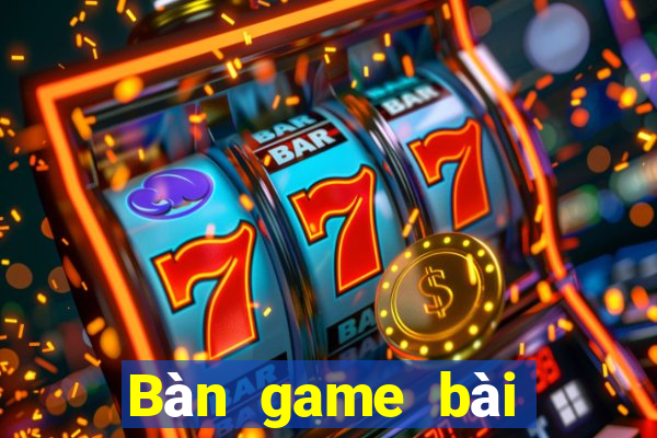 Bàn game bài giải trí Đại Vũ