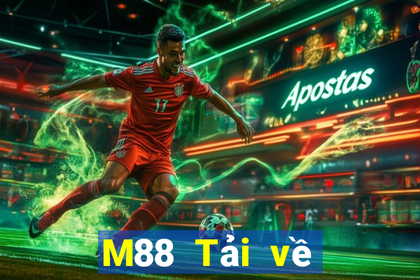 M88 Tải về Datang giải trí cho điện thoại Android