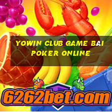 Yowin Club Game Bài Poker Online