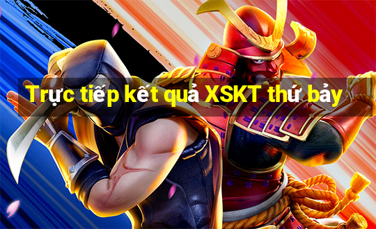 Trực tiếp kết quả XSKT thứ bảy