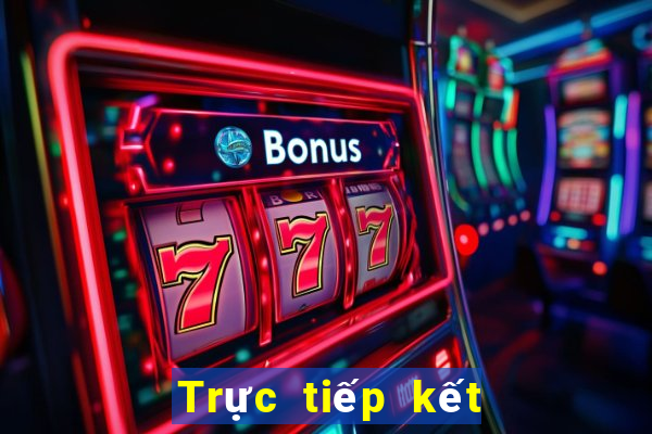 Trực tiếp kết quả XSKT thứ bảy