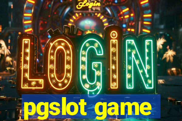 pgslot game