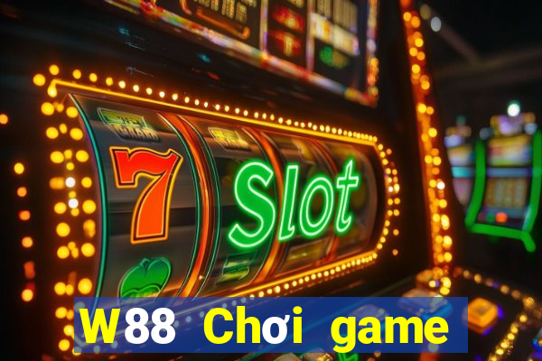 W88 Chơi game bài đại phát