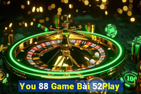 You 88 Game Bài 52Play