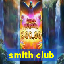 smith club