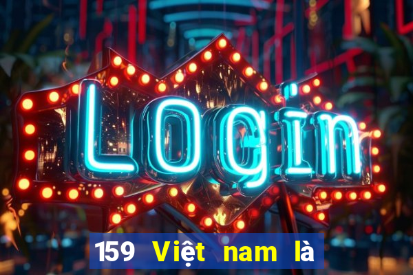 159 Việt nam là phần mềm gì