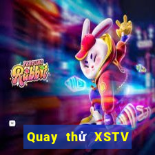 Quay thử XSTV ngày mai