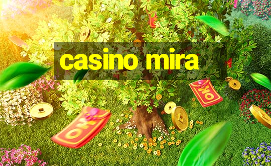 casino mira