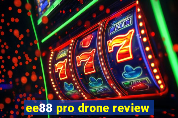 ee88 pro drone review