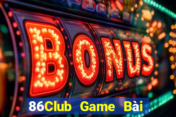 86Club Game Bài Quay Hũ