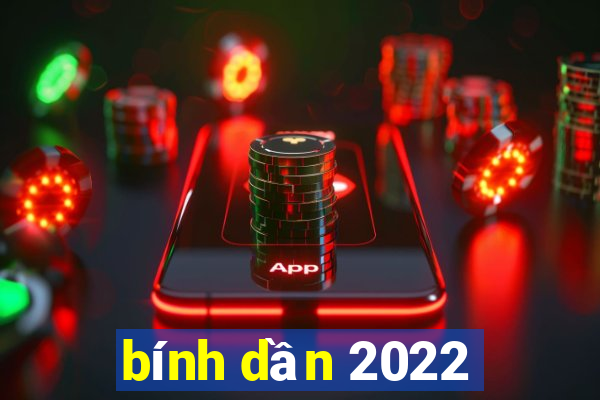 bính dần 2022