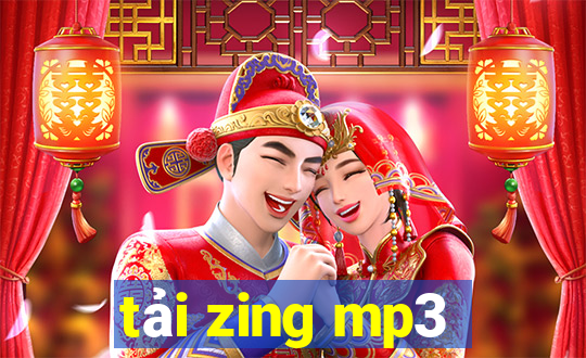 tải zing mp3