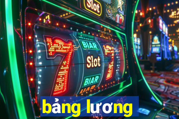 bảng lương