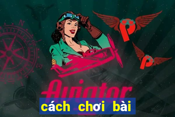 cách chơi bài cào liêng