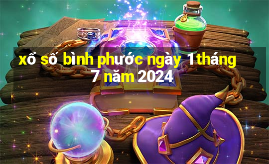 xổ số bình phước ngày 1 tháng 7 năm 2024