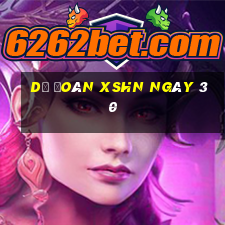 Dự đoán XSHN ngày 30