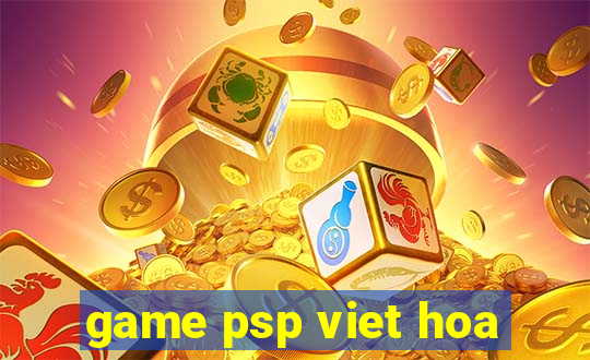 game psp viet hoa